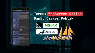 Tutorial Membuat Web Server Nginx Online di Termux | Serveo & LEMP/Nginx