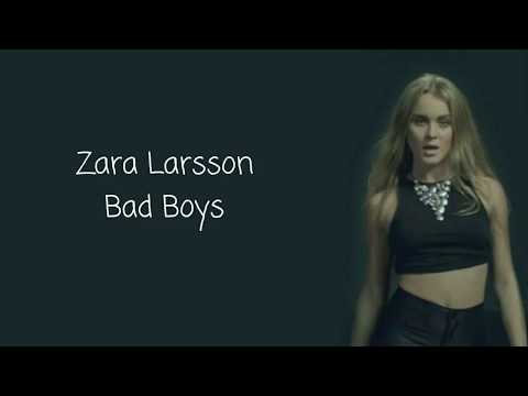 Bad Boys - Zara Larsson (lyric)