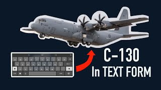 C-130 in text form