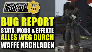 BUG REPORT | Effekte, Mods & SPECIAL weg | Fallout 76