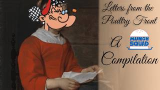 Letters from the Poultry Front - A Munch Squad Compilation