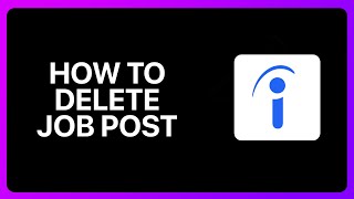 How To Delete Job Post On Indeed Tutorial