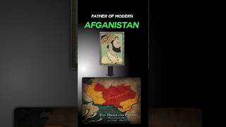 Father Of Modern Afghanistan