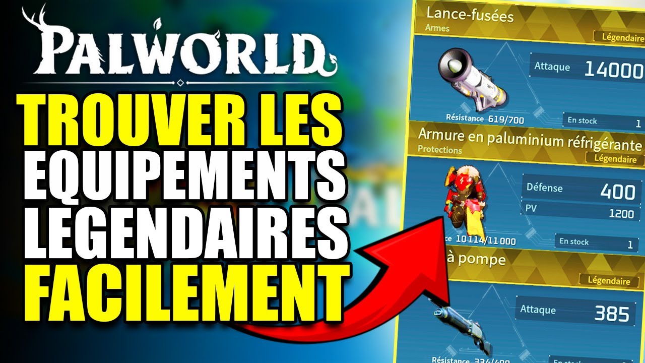 Palworld : Comment avoir Rapidement Armes & Armures Légendaires Zones