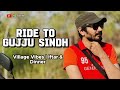 Beautiful ramzan ride karachi to gujju sindh  part 1 naveed show