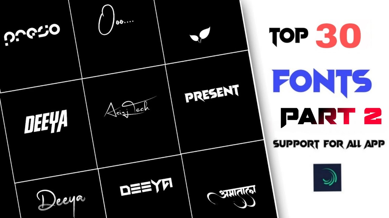 Top-30 stylish fonts in Alight motion ll how to add fonts in alight