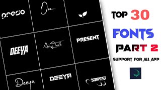 Top-30 stylish fonts in Alight motion ll how to add fonts in alight motion ll download styles font