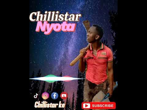 Chillistar_-_ NYOTA _(Official Audio)