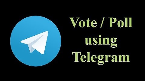 How to Vote or Poll Using Telegram?