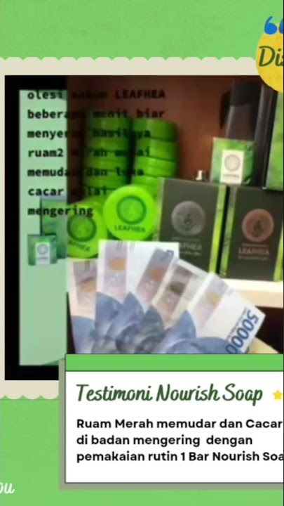 KESAKSIAN KHASIAT MANFAAT SABUN LEAFHEA