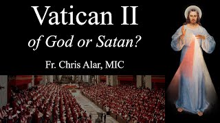 Vatican II: An Easy Way to Understand It - Explaining the Faith (Reposted)