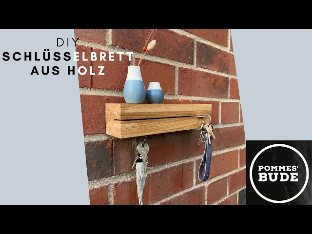 DIY, Schlüsselbrett aus Holz, Schlüsselboard