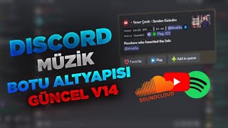 TR'DE EN İYİ EN GELİŞMİŞ EFSANE YENİ NESİL DISCORD MÜZİK BOTU V14 | DİSCORD BOT | MÜZİK BOT ALTYAPI