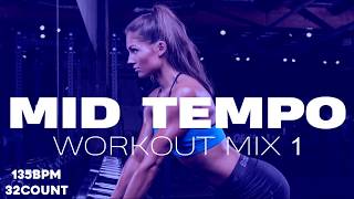 2020 Mid Tempo Aerobic Hits Workout Mix 1 & Fitness Session 135Bpm/32Count