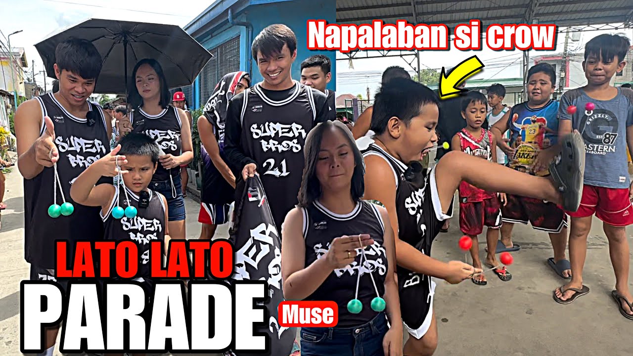 PARADA NG LATO LATO! (JAJA MUSE)
