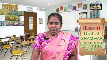 Class 9 | English | Grammar | Finite - Non Finite verb | Term I | Unit 3 | Part 4 | KalviTv