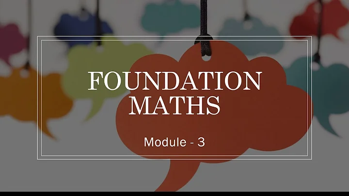 Foundation Maths - Module 3 (Common to all UG students)