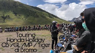 Touring CB / GL / MP / Tiger ke Bromo