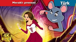 Meraklı Prenses The Curious Princess In Turkish Türkçe Peri Masalları