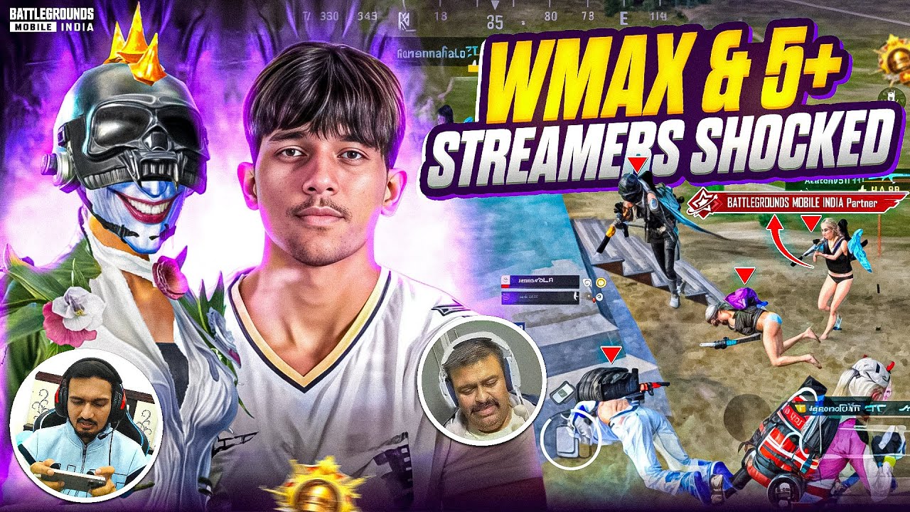Wmax & 5 Streamers Totally Shocked 💀|| Fastest 60 FPS Player 🔥|| BGMI~PUBG !! 