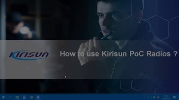 How to use Kirisun PoC radio