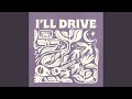 Capture de la vidéo I'll Drive
