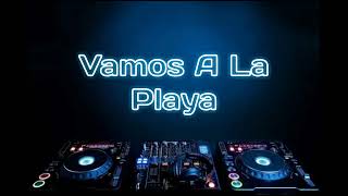 Vamos A La Playa แดนซ์ By. GLA