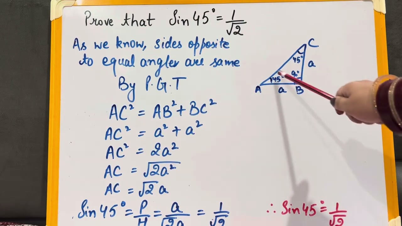 Prove that Sin 45=1/root2