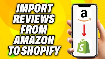 How To Import Reviews From Amazon To Shopify (2025) - Quick Fix
