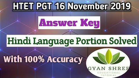 HTET PGT 16 November 2019 Answer Key| Hindi Language Portion Solved |With 100% Accuracy