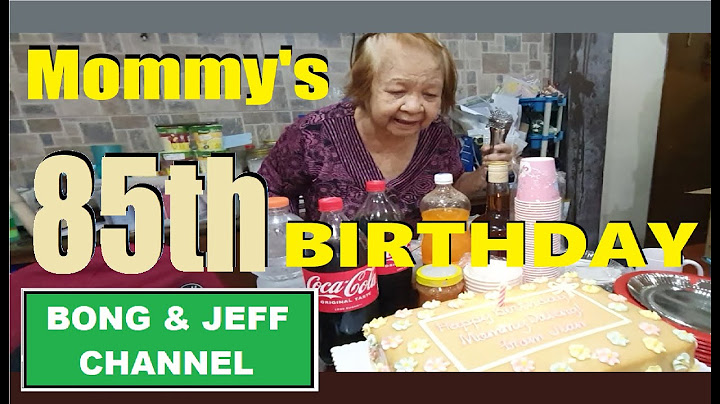 Vlog 033 Mommy's 85th Birthday Celebration   May 25, 2022