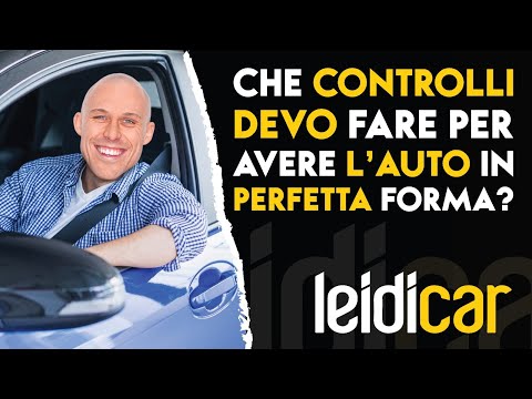 6 controlli per mantenere la tua auto in PERFETTA forma