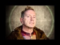 John Lydon: Why Anger is an Energy