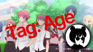 How to find anime to watch with Tag part 2: Age