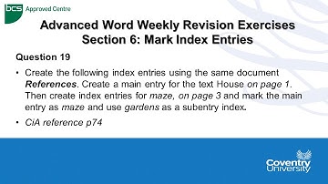 ECDL Coventry University: Advanced Word Weekly Revision Paper Question 19 - Mark Index Entries