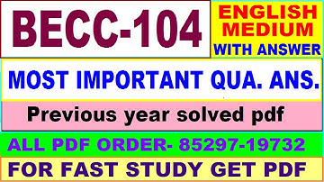 becc 104 important questions ans / becc 104 previous year question paper in English / economics hons