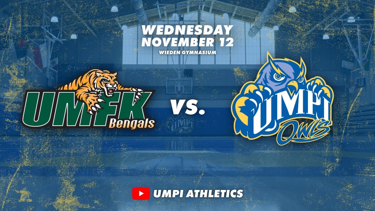 UMPI Men's and Women's Basketball vs. UMFK