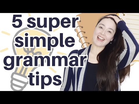 5 Tips That Make Grammar Finally Click