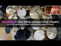 Mandy Moore - When Will My Life Begin? (from &quot;Tangled&quot;) [DRUM COVER]