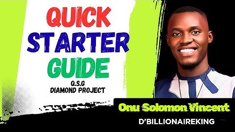QUICK STARTER GUIDE (DIAMOND PROJECT QSG) 2025