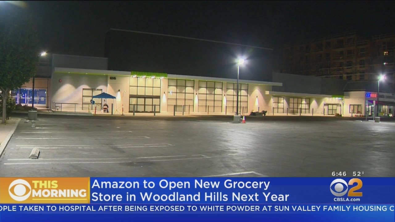 Amazon To Open First Grocery Store In Woodland Hills YouTube