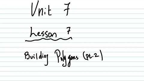 Building Polygons pt. 2