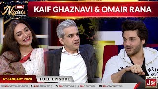 Kaif Ghaznavi & Omair Rana In BOL Nights | BOL Nights With Ahsan Khan | 6th January 2020
