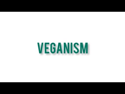 What is Veganism?