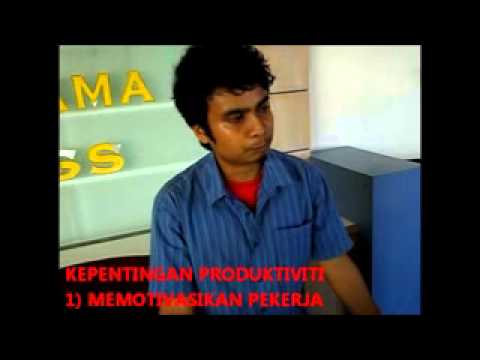 MAKNA PRODUKTIVITI SERTA KEPENTINGANNYA