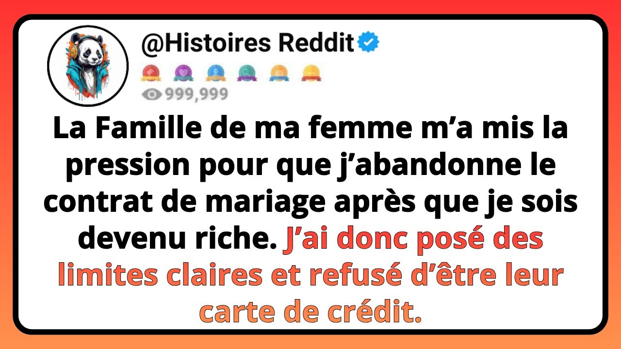 La FAMILLE De Ma FEMME M’a Mis La Pression Pour Que J’abandonne Le Contrat De Mariage Après Que...