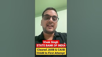 Vivek Singh Cleared JAIIB & CAIIB Exam in first Attempt #shorts #short