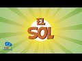 El Sol Videos Educativos Para Niños El Sol Videos Educativos Para Niños