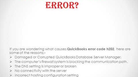 Dealing with QuickBooks Error Code H202 - All the Details
