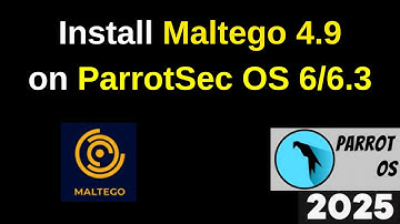 How to Install Maltego 4.9 on ParrotSec OS 6 or 6.3 Full Step-by-Step Guide in 8 minutes|2025 Update